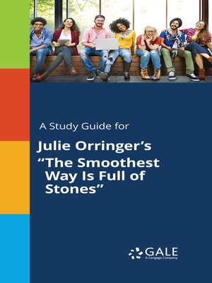cover image of A Study Guide for Julie Orringer's "The Smoothest Way Is Full of Stones"